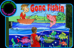 Gone Fishin $ DISCOUNTED PRICES